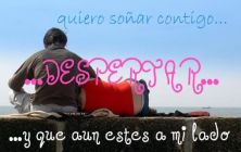 Haga click para ver la imagen ampliada quiero sonar contigo y despertar que aun estes a mi lado.jpg